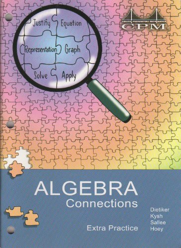 College Preparatory Mathematics (CPM) - Algebra Connections, Extra Practice