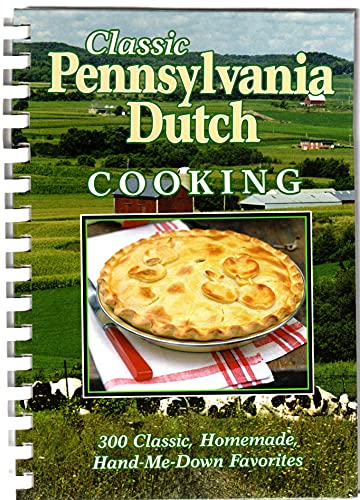 Classic Pennsylvania Dutch Cooking