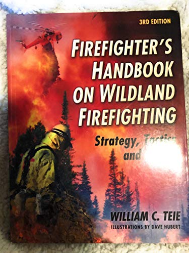 Firefighter's Handbook on Wildland Firefighting