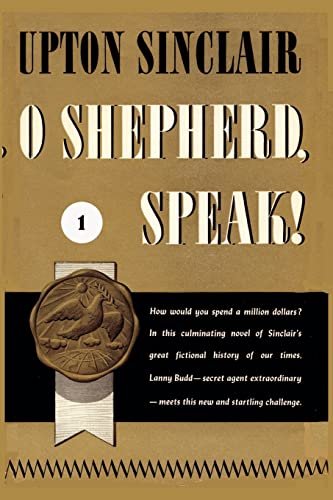 O Shepherd, Speak! I.