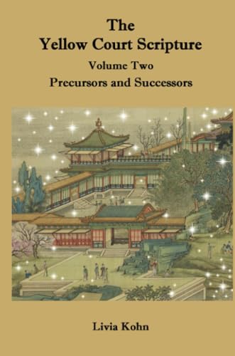 The Yellow Court Scripture, Volume 2