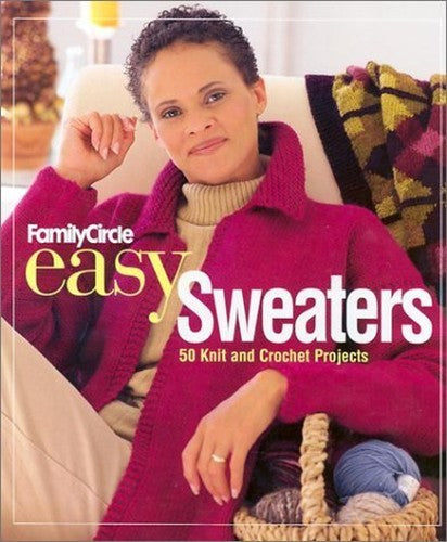 "Family Circle" Easy Sweaters