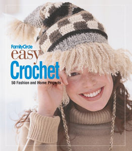 Family Circle Easy Crochet 
