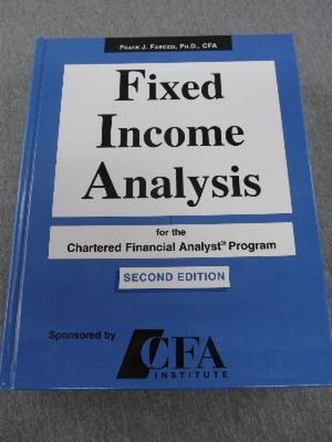 Fixed Income Analysis for the Chartered Financial Analyst Program