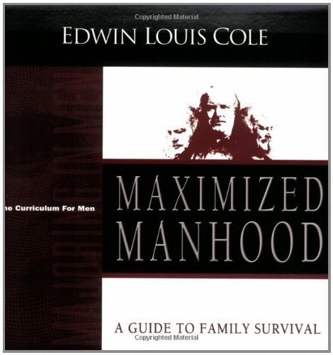 Maximized Manhood