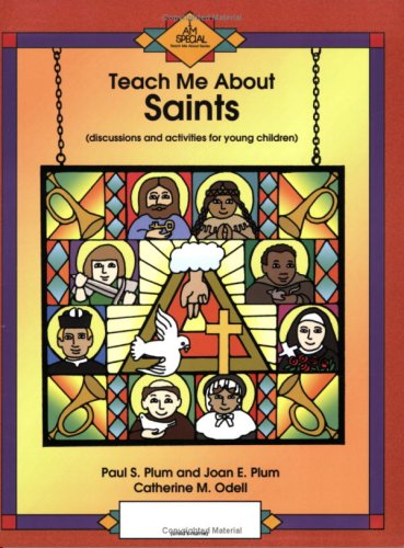 Teach Me About Saints