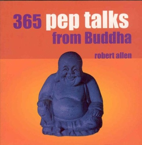 365 Pep Talks from Buddha
