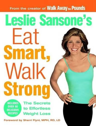 Leslie Sansone's Eat Smart, Walk Strong