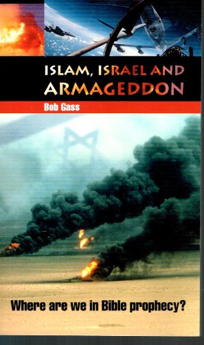 Islam Israel And Armageddon