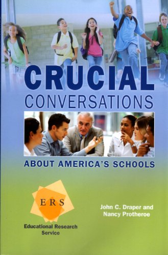 Crucial Conversations About America's Schools