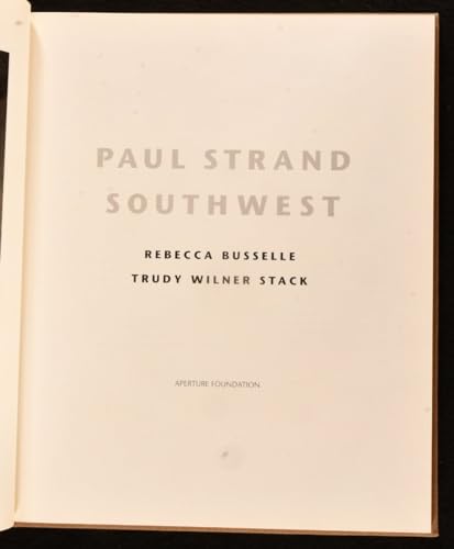 Paul Strand: Southwest