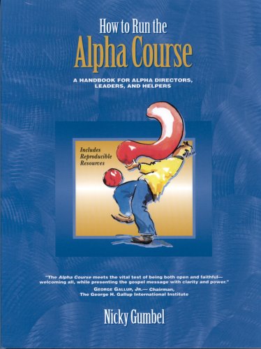 How to Run the Alpha Course Directors Handbook