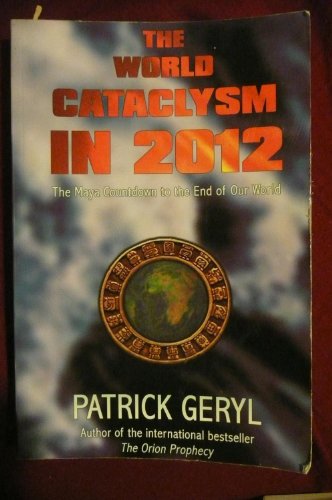 The World Cataclysm in 2012