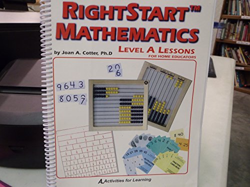 RightStart Mathematics Level A Lessons For Home Educators