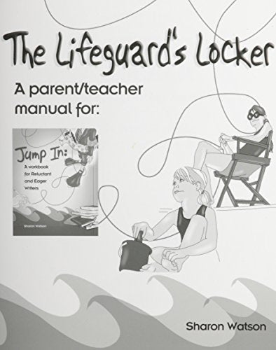 Lifeguard\\'s Locker - A Parent-Teacher Manual for Jump in