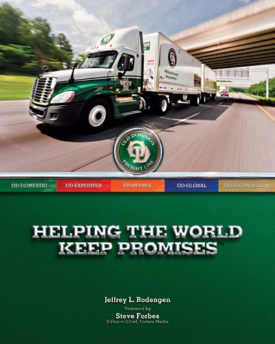 Old Dominion Freight Line: Helping the World Keep Promises