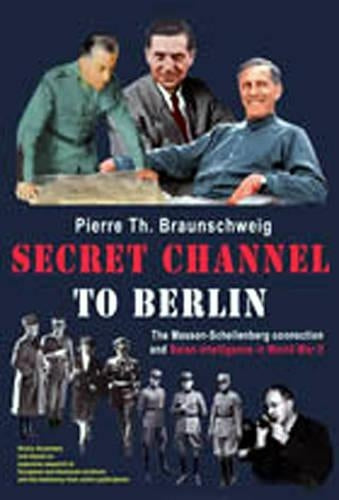 Secret Channel To Berlin