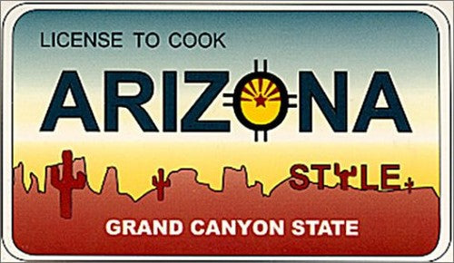 License to Cook Arizona Stlye