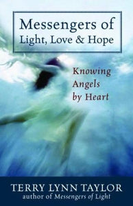 Messengers of Light, Love and Hope 