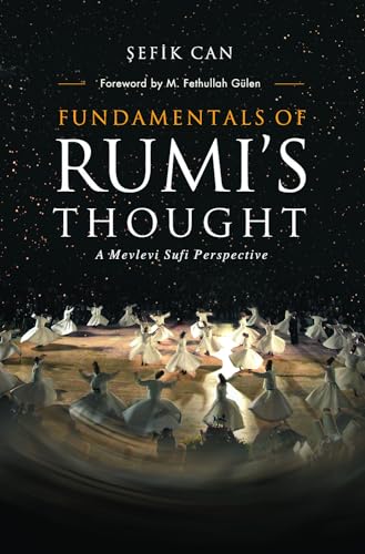 Fundamentals of Rumi's Thought