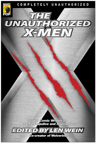 The Unauthorized X-Men