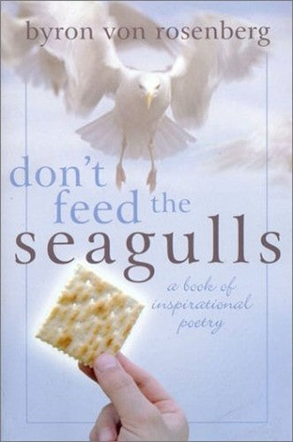 Don't Feed the Seagulls