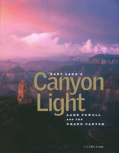 Gary Ladd's Canyon Light