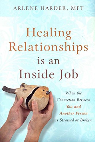 Healing Relationships Is an Inside Job