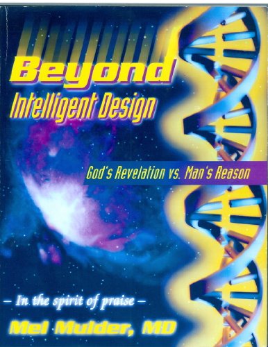 Beyond Intelligent Design