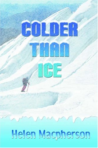 Colder Than Ice