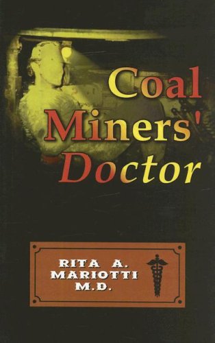 Coal Miners' Doctor