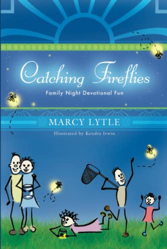 Catching Fireflies