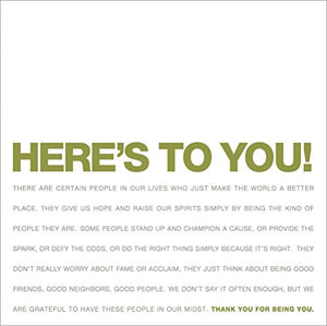 Here's to You!