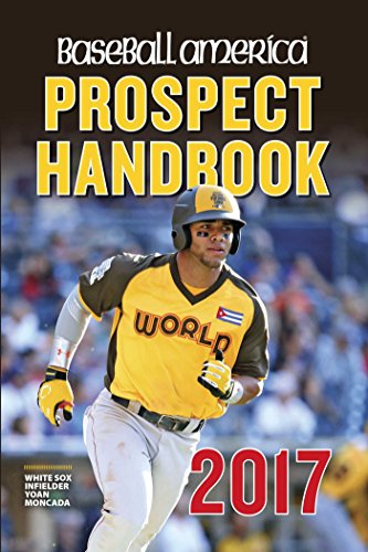 Baseball America 2017 Prospect Handbook