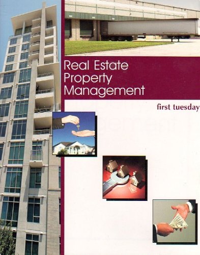 Real Estate Property Management First Tuesday