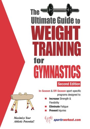 Ultimate Guide to Weight Training for Gymnastics