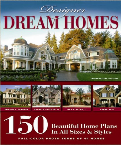 Designer Dream Homes