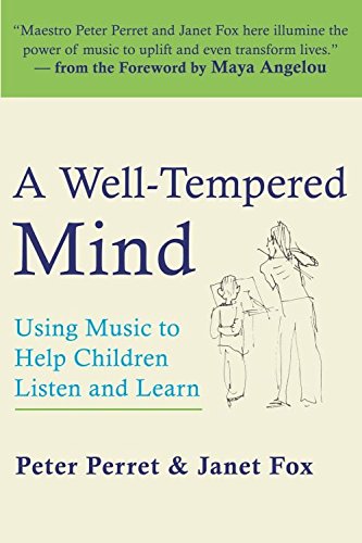 A Well-Tempered Mind