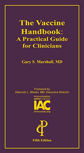 The Vaccine Handbook: A Practical Guide for Clinicians
