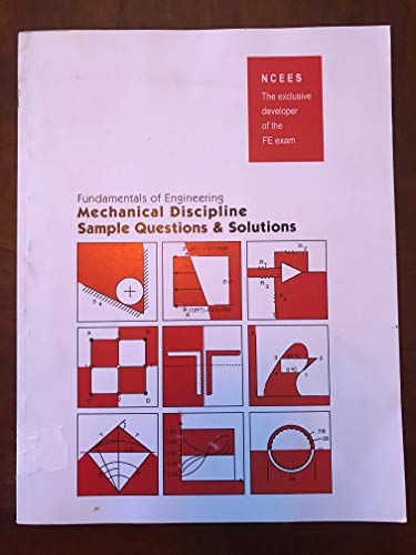 FE Sample Questions and Solutions Mechanical Discipline