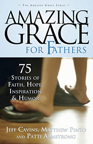 Amazing Grace for Fathers