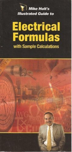 Mike Holt's Illustrated Guide to Electrical Formulas with Sample ...