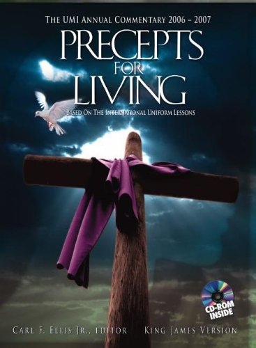 Precepts for Living 2006-2007 Edition