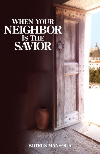 When Your Neighbor Is the Savior