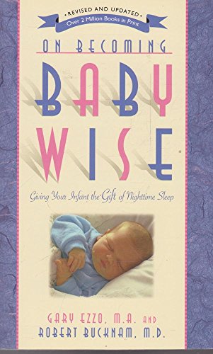 On Becoming Baby Wise