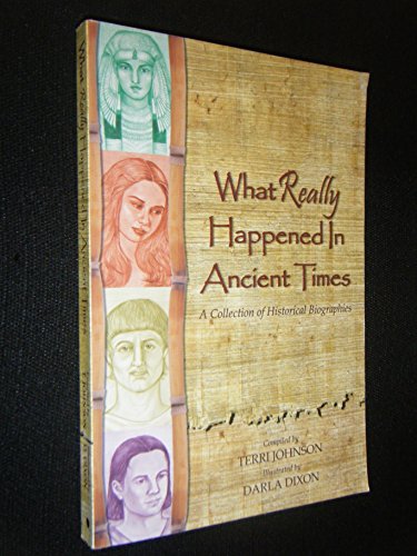 What Really Happened in Ancient Times
