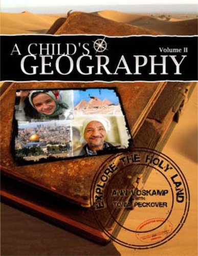 A Child's Geography: Explore the Holy Land