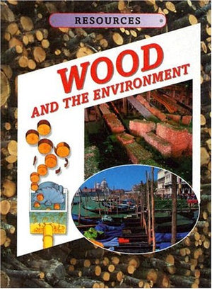 Wood and the Environment
