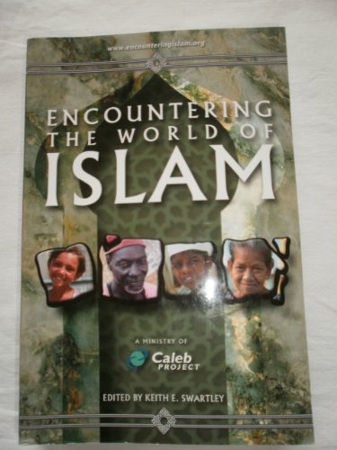 Encountering the World of Islam
