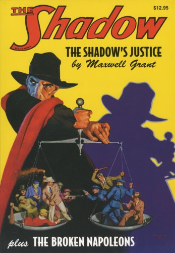Shadow's Justice & the Broken Napoleons